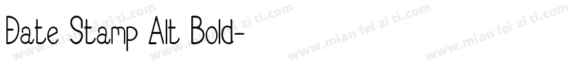 Date Stamp Alt Bold字体转换